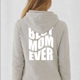 Sweat-shirt premium - Best Mom Ever