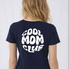 Tee-shirt standard - Cool Mom Club